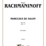 Rachmaninov, Sergeï - Morceaux de salon, op. 10