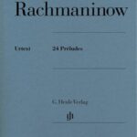 Rachmaninov - Preludes Henle Rachmaninov, Sergeï - 24 Préludes, op. 3 (n.2), op. 23, op. 32