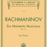 Rachmaninov, Sergeï - Six moments musicaux, op. 16