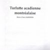 Saindon, Marie-Claire - Turlutte acadienne montréalaise