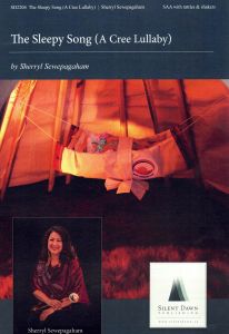 Sewepagaham, Sherryl - La chanson du sommeil (une berçeuse Cri)