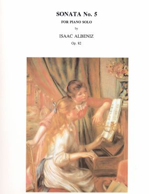 Albéniz, Isaac - Sonata No. 5, op. 82