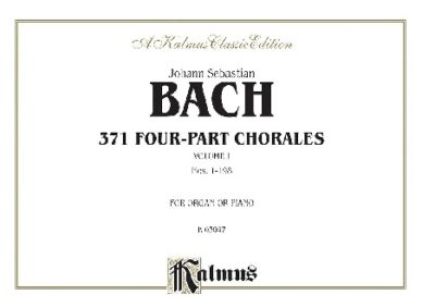 Bach, Johann Sebastian - 371 Four-Part Chorales, vol. I
