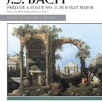 Bach, Johann Sebastian - Prelude & Fugue no. 21 in B-Flat Major