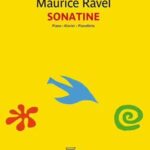 Ravel, Maurice - Sonatine