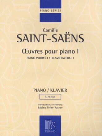 Saint-Saëns, Camille - Œuvres pour piano I