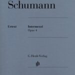 Schumann, Robert - Intermezzi, op. 4