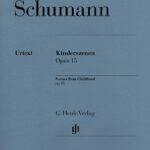 Schumann, Robert - Scènes d'enfants, op. 15