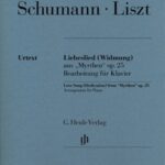 Schumann, Robert - Chanson d'amour (Liebeslied), op. 25