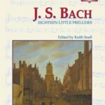 Bach, Johann Sebastian - Eighteen Little Preludes