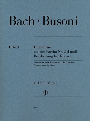 Bach, Johann Sebastian; Busoni, Ferruccio - Chaconne de la Partita n.2 en ré mineur : Arrangement pour piano