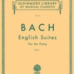 Bach, Johann Sebastian - English Suites Book I, BWV 806-808