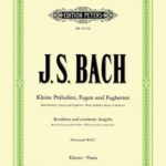 Bach, Johann Sebastian - Petits préludes, fugues et fuguettes