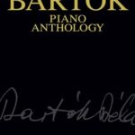 Bartók, Béla - Piano Anthology