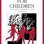 Bartók, Béla - Pour les enfants, vol. 1 et 2 (complet)