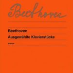 Van Beethoven, Ludwig - Selected Piano Pieces
