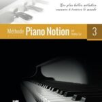 Cyr, Bobby - Méthode Piano Notion, livre 3
