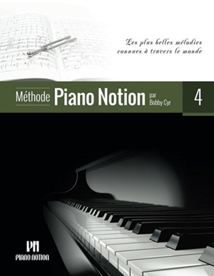 Cyr, Bobby - Méthode Piano Notion, livre 4