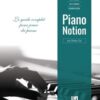 Cyr, Bobby - Méthode Piano Notion : gammes, arpèges, accords