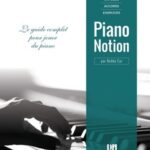 Cyr, Bobby - Méthode Piano Notion : gammes, arpèges, accords