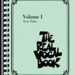 The Real Vocal Book - Volume 1 Low Voice
