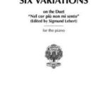 Van Beethoven, Ludwig - Six Variations on the Duet "Nel cor piu non mi sento"