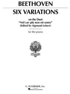 Van Beethoven, Ludwig - Six Variations on the Duet "Nel cor piu non mi sento"