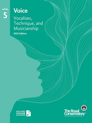RCM - Voice : Vocalises, Technique, and Musicianship, level 5