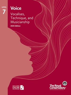 RCM - Voice : Vocalises, Technique, and Musicianship, level 7