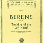 Berens, Hermann - Training of the Left Hand, op. 89