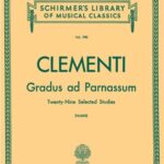 Clementi - Gradus ad Parnassum Schirmer Clementi, Muzio - Gradus ad Parnassum