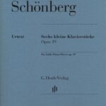 Schönberg, Arnold - Six petites pièces pour piano, op. 19