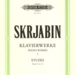 Scriabine, Alexander - Piano Works I : Etudes