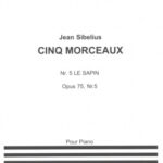 Sibelius, Jean - Le Sapin, op. 75, n. 5