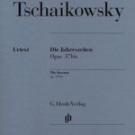 Tchaikovsky, Piotr Ilitch - Les Saisons, op. 37 bis
