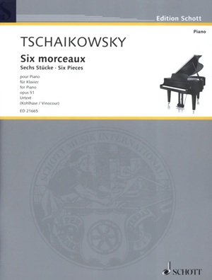 Tchaikovsky, Piotr Ilitch - Six Morceaux, op. 51