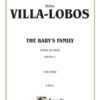 Villa-Lobos, Heitor - The Baby's Family, vol. 1
