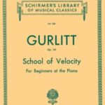 Gurlitt, Cornelius - School of Velocity, op. 141