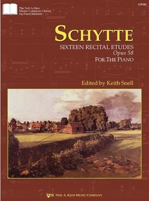 Schytte, Ludwig - Sixteen Recital Etudes, Op. 58