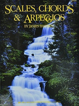 Bastien, James - Scales, Chords & Arpeggios