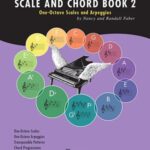 Faber, Nancy et Randall - Scale and Chord Book 2
