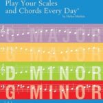 Marlais, Helen - Play Your Scales and Chords Every Day, book 4
