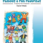 Matz, Carol - Famous and Fun Favorites, book 2