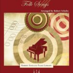 Playing Piano with Three Chords : Folk Songs