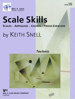Snell, Keith - Scale Skills : Scales, Arpeggios, Chords, Finger Exercises - Level 1