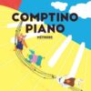 Vicart, Aurélien - Méthode Comptino piano