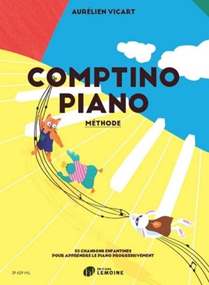 Vicart, Aurélien - Méthode Comptino piano