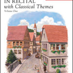 FF1698-Covers 1-4 In Recital with Classical Themes, book 2 - Elementary