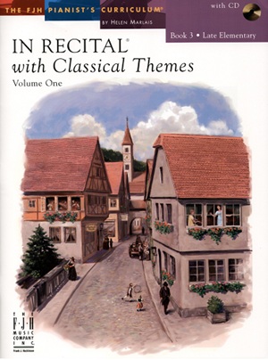 In Recital with Classical Themes, book 3 - Late Elementary