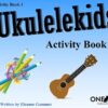 gummer_ukulelekids_act_ang_1 Gummer, Eleanor - Ukulelekids, Activity Book 1